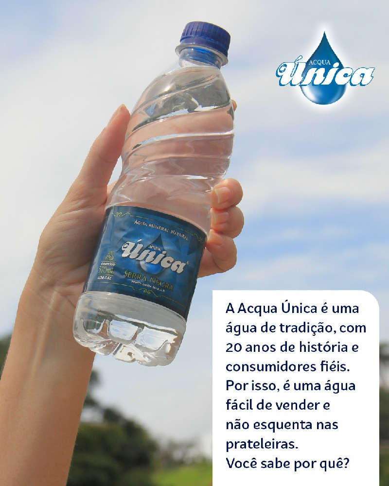 Acqua Única é uma água de tradição